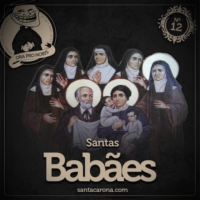 Santas "Babães"