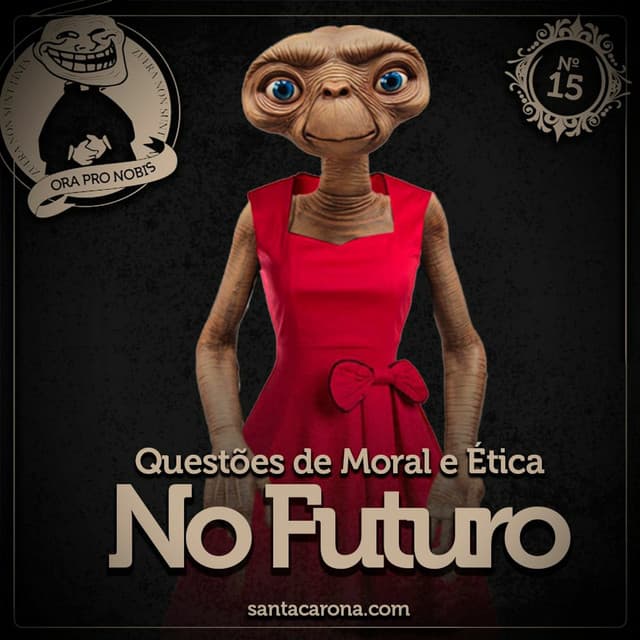 Questões de moral e ética no futuro