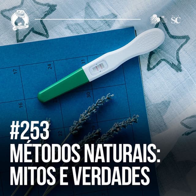 Métodos Naturais de Planejamento Familiar: Mitos e Verdades