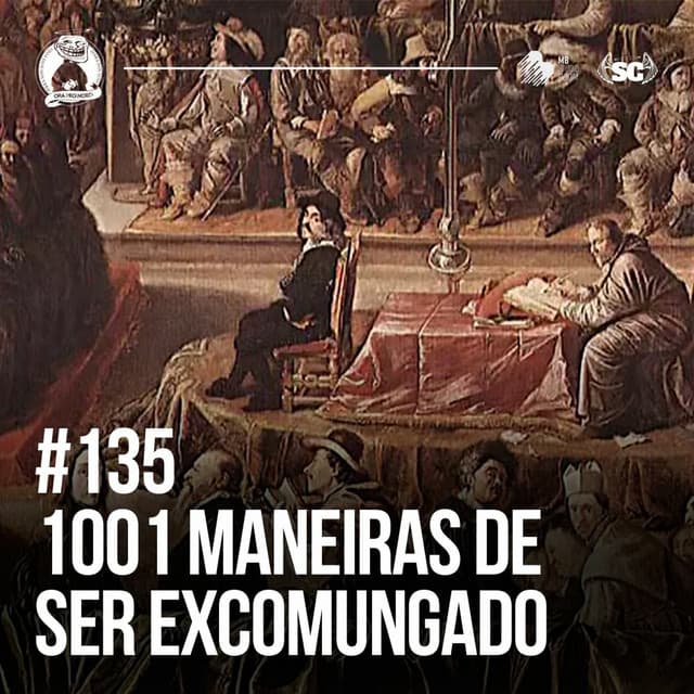 1001 Maneiras De Ser EXCOMUNGADO