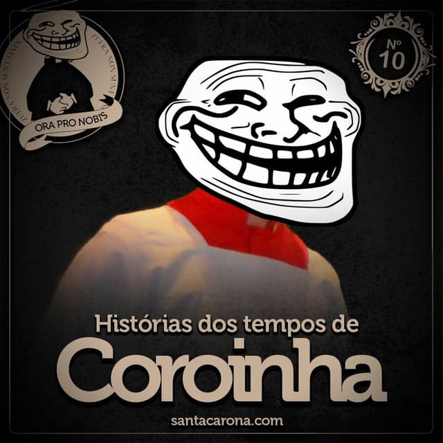 Histórias dos Tempos de Coroinha