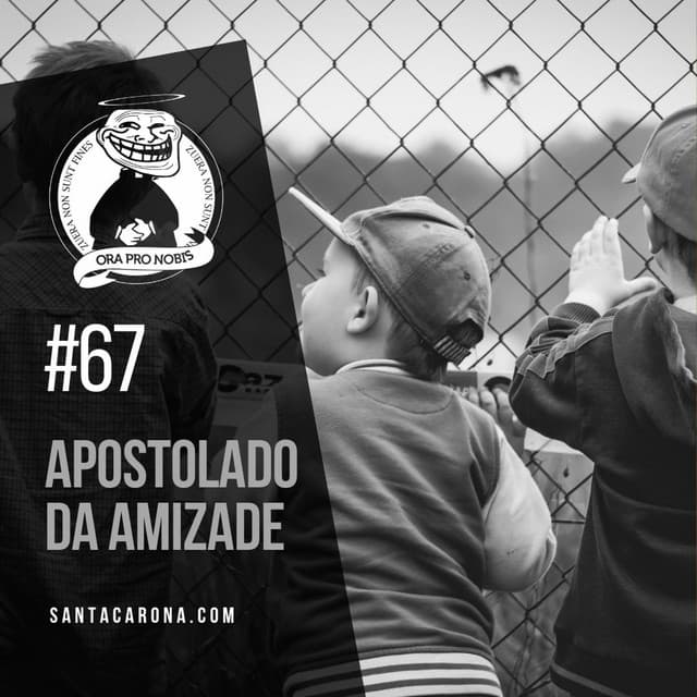 Apostolado da Amizade