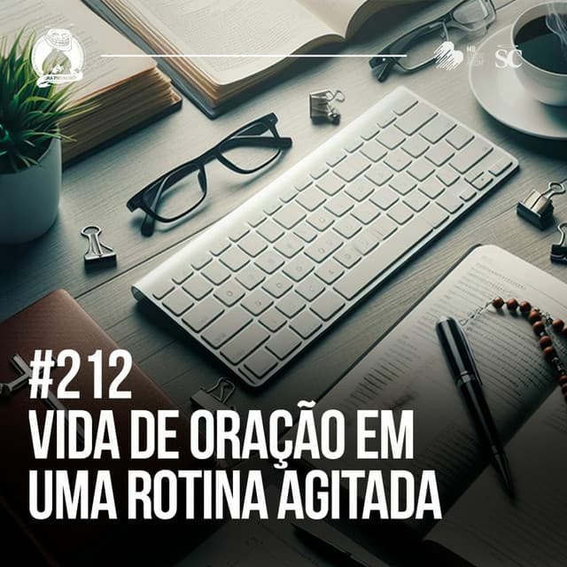 VIDA DE ORAÇÃO em uma rotina agitada