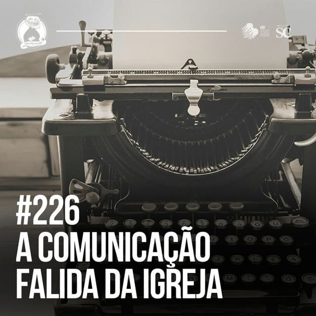 A COMUNICAÇÃO FALIDA Da Igreja