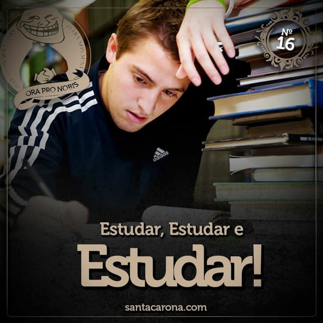 Estudar, estudar, estudar