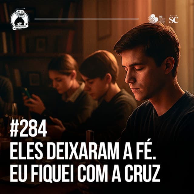 Eles deixaram a Fé e eu fiquei com a CRUZ
