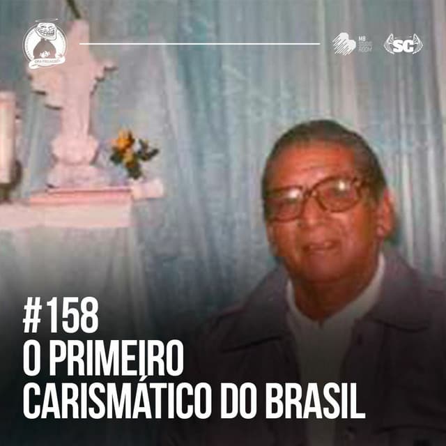 O Primeiro carismático do Brasil