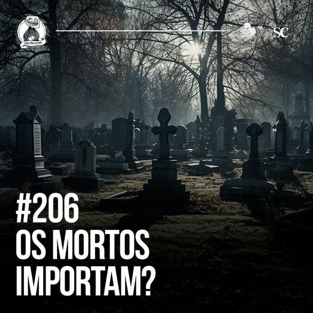 Os Mortos IMPORTAM